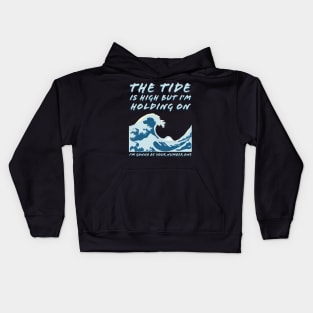 The Tide is High 1980s Music Great Wave off Kanagawa Kids Hoodie